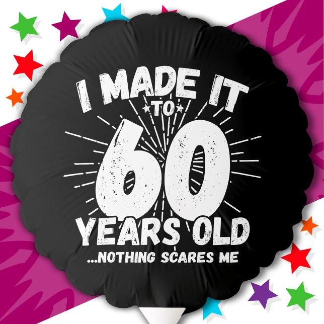 60 Year Old Sarcastic Meme Funny 60th Birthday Balloon (Creator Uploaded)