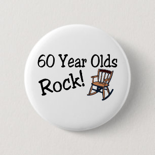 60 Year Olds Rock (Rocking Chair) Button