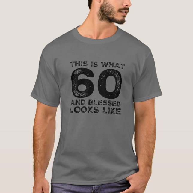 60 Years Old Blessed 60Th Birthday Party Christian T-Shirt (Front)