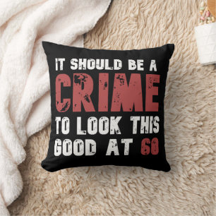 60 Years Old Funny 60th Birthday Distressed Throw Pillow