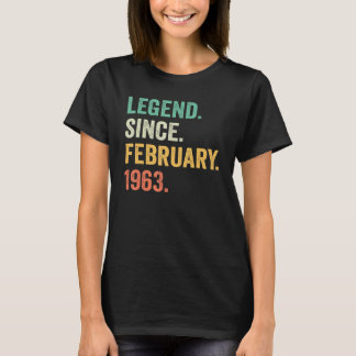 60 Years Old Gifts Legend Since February 1963 60th T-Shirt