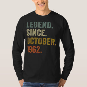 60 Years Old Legend Since October 1962 60th Birth T-Shirt