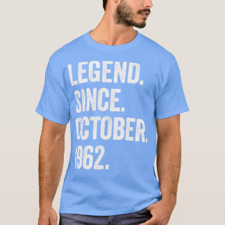 60 Years Old Legend Since October 1962 60th Birthd T-Shirt