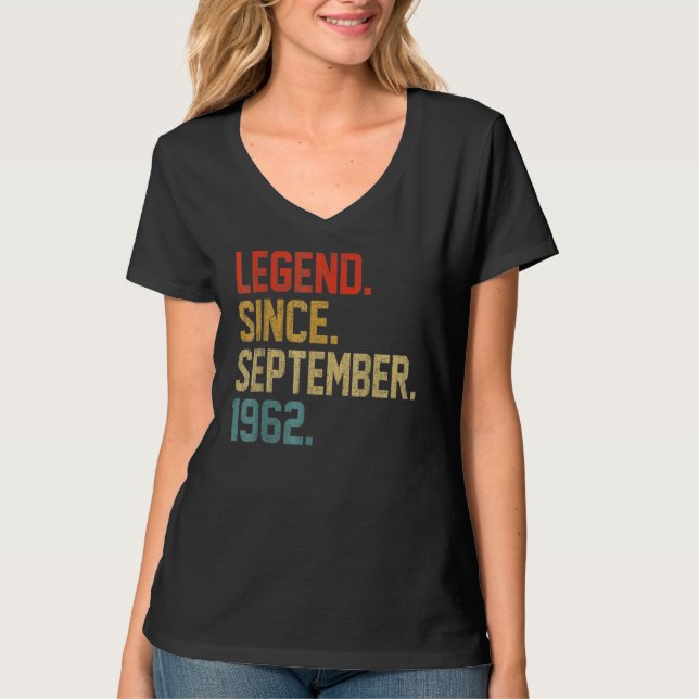 60 Years Old  Legend Since September 1962 60th Bir T-Shirt (Front)