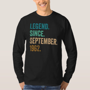 60 Years Old Legend Since September 1962 60th Birt T-Shirt