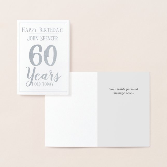 60 Years Old. Stylish Design. 60th Birthday Foil Card (Display)
