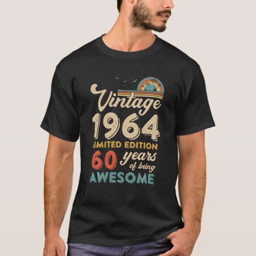 60 Years Old Vintage 1964 60th Birthday Men Women  T_Shirt