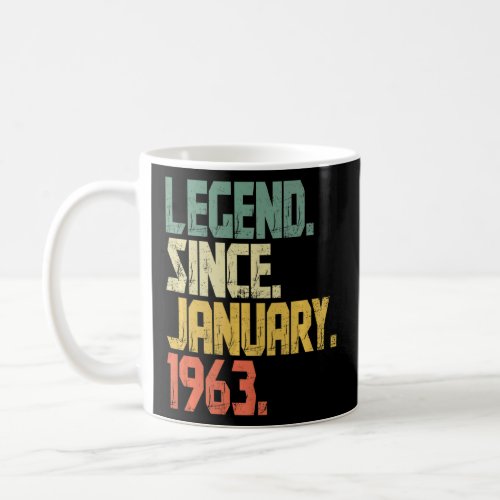 60 Years old  Vintage Legend Since January 1963  1 Coffee Mug