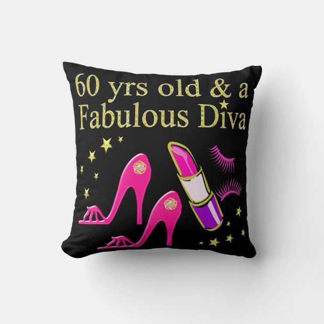 60 YRS OLD & A DAZZLING DIVA THROW PILLOW (Front)