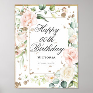 60th 60 Sixty Sixtieth Birthday Floral Poster