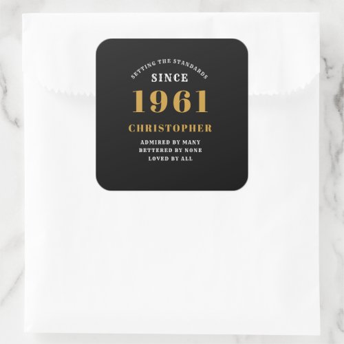 60th Birthday 1961 Black Gold For Him Personalized Square Sticker