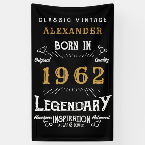 60th Birthday 1962 Add Name Black Gold Legendary Banner