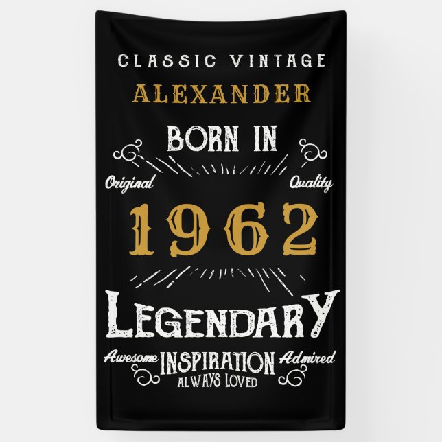 60th Birthday 1962 Add Name Black Gold Legendary Banner (Vertical)