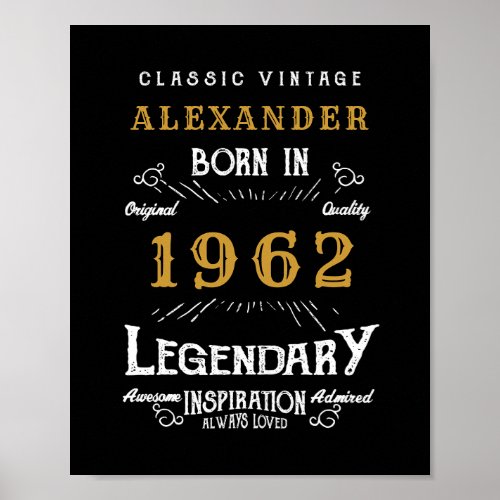 60th Birthday 1962 Add Name Legendary Black Gold Poster