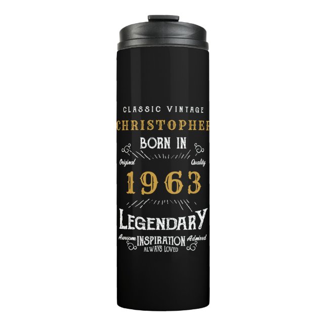 60th Birthday 1963 Legendary Black Gold Add Name Thermal Tumbler (Front)
