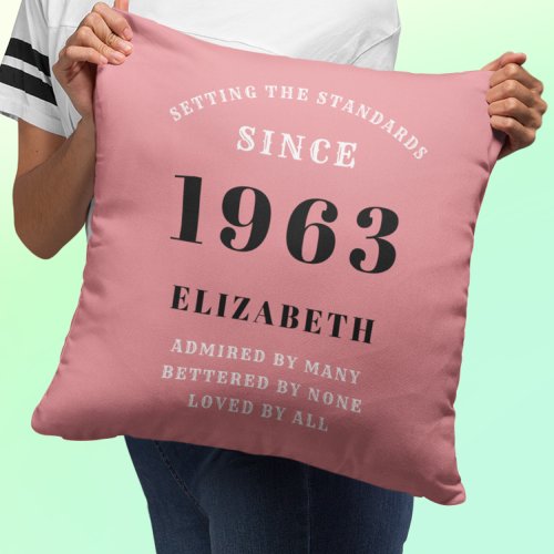 60th Birthday 1963 Pink Girly Elegant Chic Throw Pillow