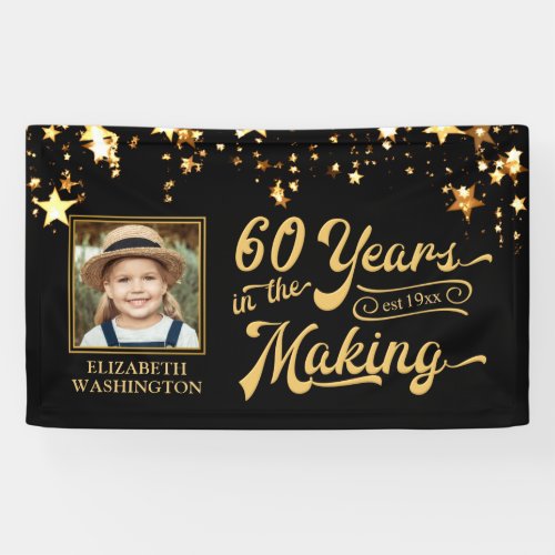60th Birthday 60 YEARS IN THE MAKING Gold Stars Banner