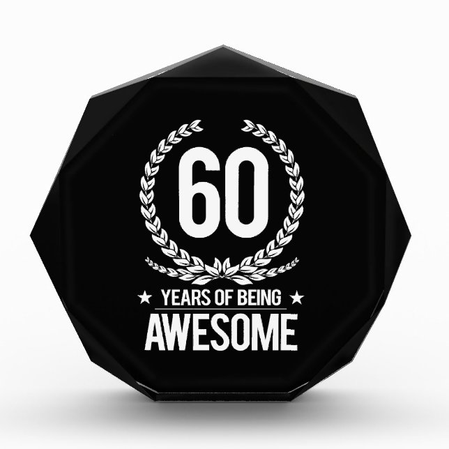 60th Birthday (60 Years Of Being Awesome) Award (Front)