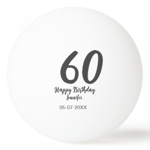 60th birthday add name date year black template go ping pong ball