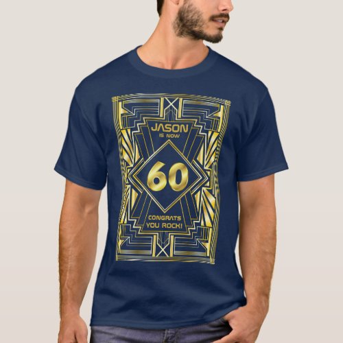 60th Birthday Art Deco Gold Blue Great Gatsby T_Shirt