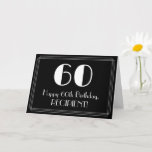 [ Thumbnail: 60th Birthday ~ Art Deco Inspired Look "60", Name Card ]