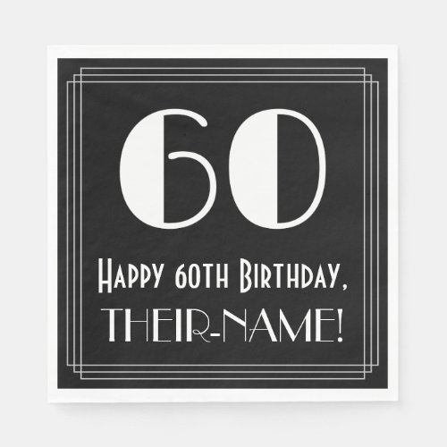 60th Birthday  Art Deco Inspired Look 60 Name Napkins