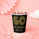 [ Thumbnail: 60th Birthday: Art Deco Inspired Look “60” & Name Paper Cups ]