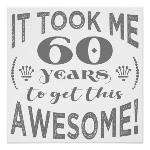 60th Birthday Awesome Poster