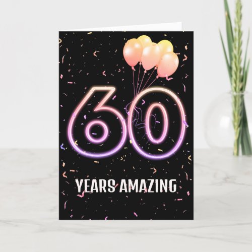 60th Birthday Balloons and Confetti Card