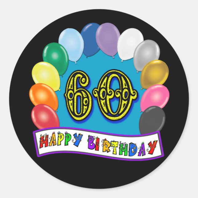 60th Birthday Balloons Happy Birthday Sticker (Front)