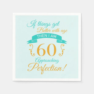 60th Birthday Better With Age Napkins