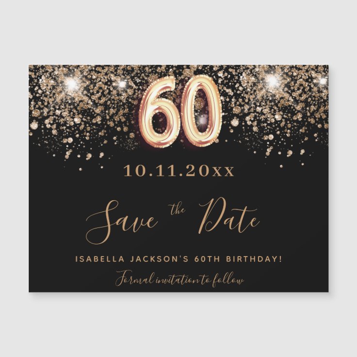 60th birthday black glitter save the date magnet | Zazzle