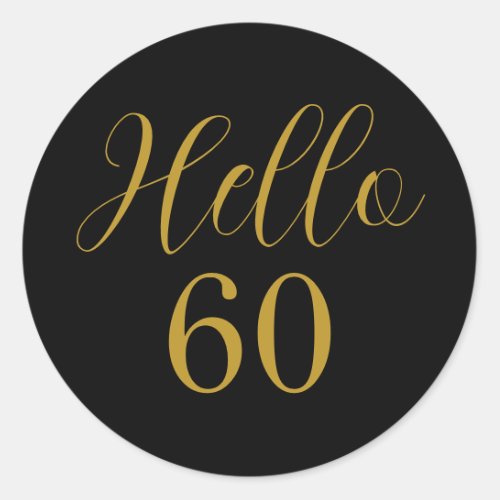 60th Birthday Black Gold Birthday Classic Round Sticker