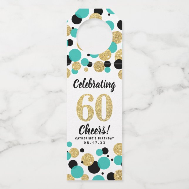 60th Birthday Black Teal Gold Glitter Confetti Bottle Hanger Tag (Front)
