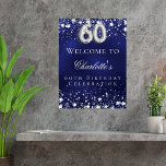 60th Birthday blue silver stars welcome party Poster<br><div class="desc">A welcome poster for a 60th birthday party.  A navy blue background with elegant faux silver stars. The blue color is uneven.  Personalize and add a name and text.  White letters.</div>