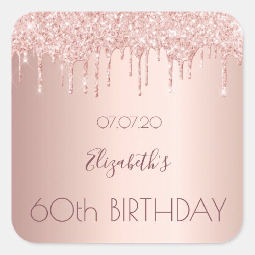 60th birthday blush rose gold glitter drips name square sticker