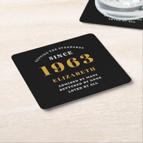 60th Birthday Born 1963 Add Name Black Gold Square Paper Coaster