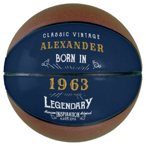 60th Birthday Born 1963 Add Name Legend Blue Gold Basketball