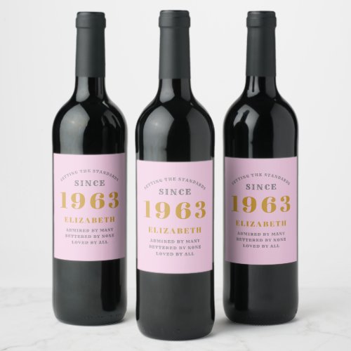 60th Birthday Born 1963 Add Name Pink Gray Wine Label