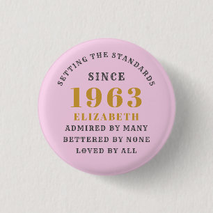 60th Birthday Born 1963 Add Name Pink Grey Button