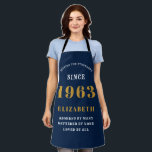 60th Birthday Born 1963 Blue Gold Lady's Apron<br><div class="desc">A personalized classic blue apron design for that birthday celebration. Add the name to this vintage retro style blue, white and gold design for a custom birthday gift. Easily edit the name and year with the template provided. A wonderful custom birthday gift. More gifts and party supplies for that party...</div>