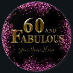 60th Birthday  Button<br><div class="desc">Fabulous Happy Birthday Products!</div>