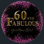 60th Birthday  Button<br><div class="desc">Fabulous Happy Birthday Products!</div>