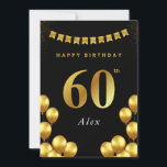 60th Birthday Card Black and Gold Balloons<br><div class="desc">60th Birthday Card Black and Gold Balloons: 60th Birthday Card Black and Gold Balloons: Celebrate a milestone in pure style with this 60th Birthday Greeting Card, designed in an elegant black and gold glam theme. Featuring shiny gold balloon, festive bunting, this card exudes luxury—perfect for honoring someone who deserves a...</div>