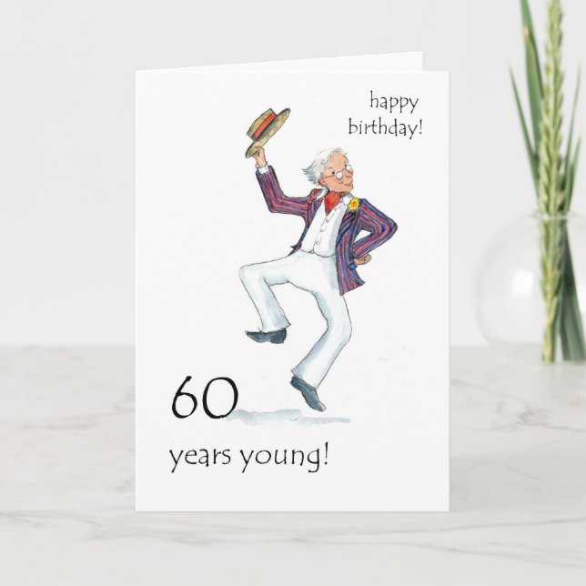 60th Birthday Card - Man Dancing! (Front)