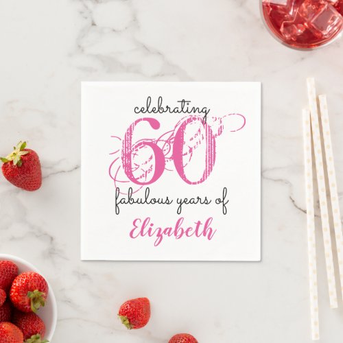 60th birthday celebrating 60 fabulous years custom napkins