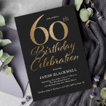 60th Birthday Celebration Black & Gold Invitation<br><div class="desc">60th birthday celebration invitation in black and gold</div>