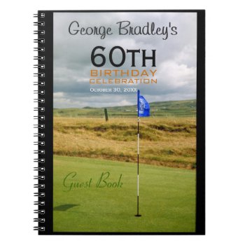 60th Birthday Celebration Golf Custom Guest Book by PBsecretgarden at Zazzle