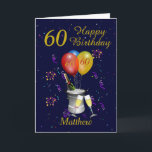 60th Birthday Celebration Navy Gold  Card<br><div class="desc">A stylish Happy birthday 60th age card. This card features a bottle of sparkling wine, an ice bucket glasses, fizz flute glasses, balloons and confetti all on a dark blue / navy background with gold colored text. A lovely card to give to family and friends to congratulate them on their...</div>