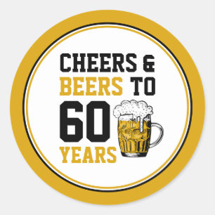 60th Birthday Cheers & Beers to 60 Years Classic Round Sticker